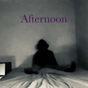 Afternoon (Explicit)