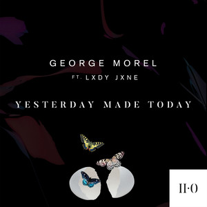 Yesterday Made Today (Original Mix)