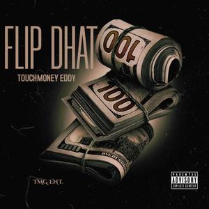 Flip Dhat (Explicit)