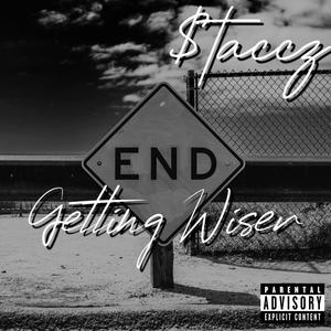 Getting Wiser (Explicit)