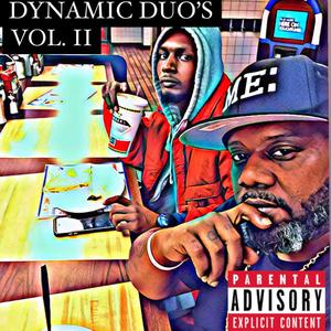 DYNAMIC DUO'S II (Explicit)