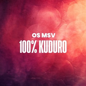 100% Kuduro