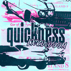 QUICKNESS (Explicit)