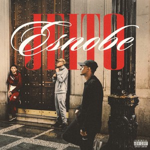 Jeito Esnobe (Explicit)