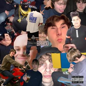 BROOD (Explicit)