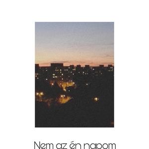 Nem az én napom (Explicit)