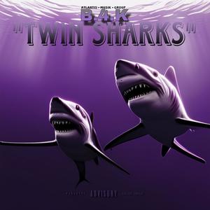 Twin Sharks (Explicit)