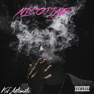 Nicotine (Explicit)