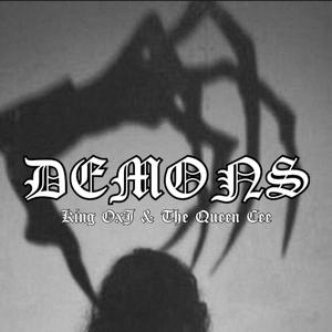DEMONS(feat. The Queen Cee) (Explicit)