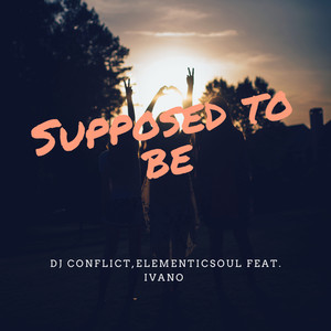 Supposed To Be