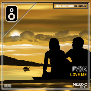 Love Me (Original Mix)