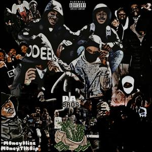 4DaBros (feat. MtLorBip) (Explicit)