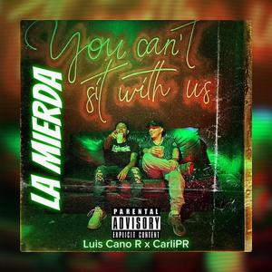 LA MIERDA (feat. CarliPR) (Explicit)