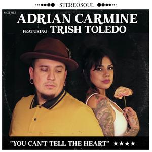 You Can't Tell The Heart(feat. Trish Toledo)