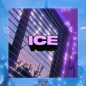 Ice(feat. Akana$hi) (Explicit)