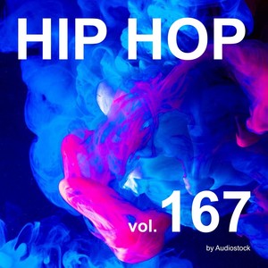 HIP HOP, Vol. 167 -Instrumental BGM- by Audiostock