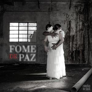 Fome de Paz