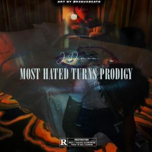 MOST HATED TURN PRODIGY (Explicit)