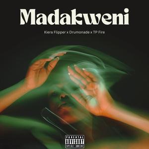 Madakweni (feat. Drumonade)