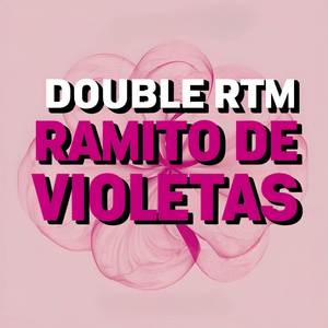 Ramito De Violetas (Radio Version)