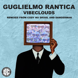 Vibeclouds (Dangerman|AUS|Remix)