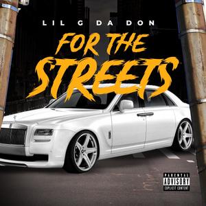 for the streets (Explicit)