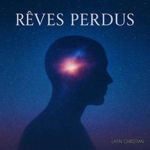 Rêves Perdus (Instrumental)