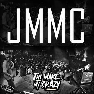 Jah Make My Crazy (Acústico)