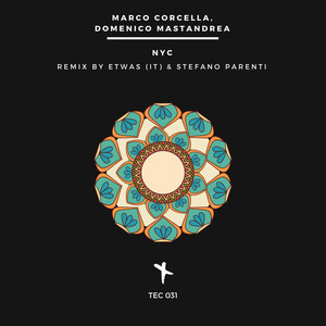 NYC (Etwas|IT|, Stefano Parenti Remix)