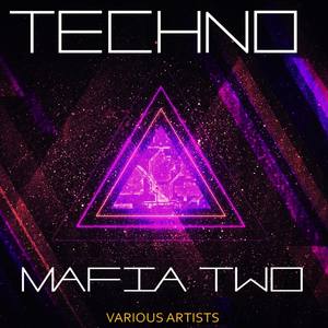 Techno Mafia Two