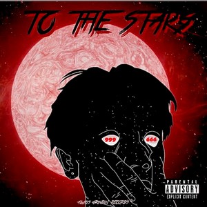 To The STaRS (Explicit)