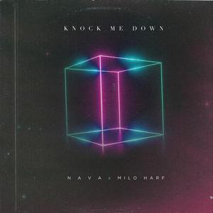 Knock Me Down(feat. Milo Harf)