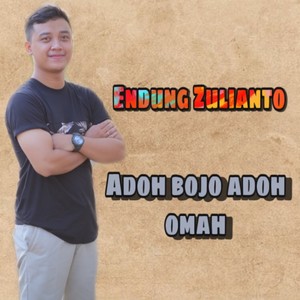 Adoh bojo adoh Omah