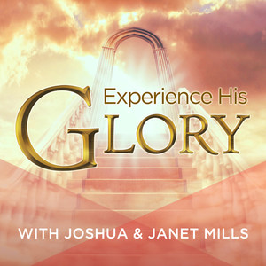 Experience His Glory