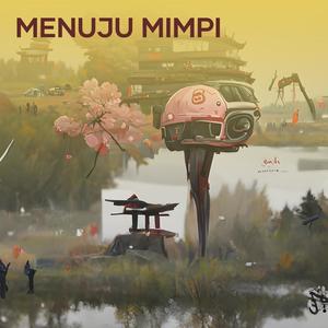 Menuju Mimpi (Acoustic)