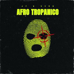 AFRO TROPANICO