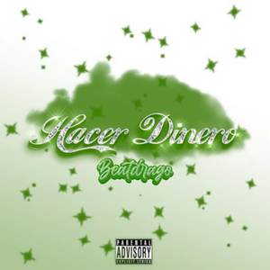 Hacer dinero (Explicit)