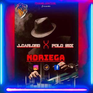 Noriega (feat. Polo Gee) [Explicit]