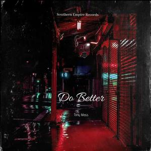 Do Better (Explicit)