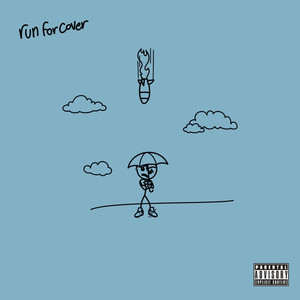 Run For Cover (Explicit)