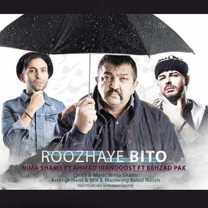 Roozhaye Bito (feat. Behzad Bax)