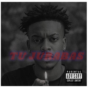 TU JURABAS (Explicit)