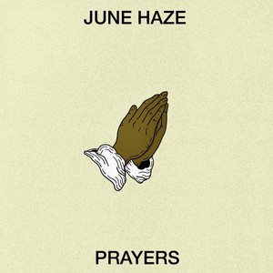 Prayers (Explicit)