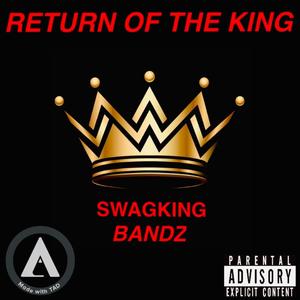 RETURN OF THE KING (Explicit)