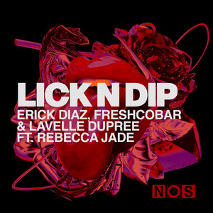 Lick N Dip (Extended Mix)