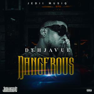 DANGEROUS (Explicit)