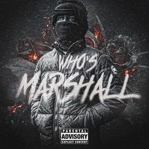 Who's Marshall? (Explicit)