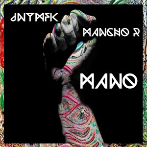 Mano (feat. Mancho R)