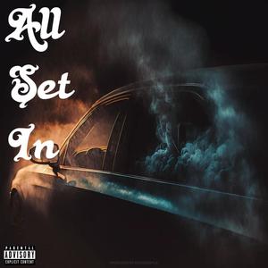 All Set In (feat. Joe Hertz, Moon Boots & Durante) [Explicit]