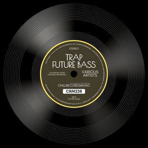 Trap / Future Bass